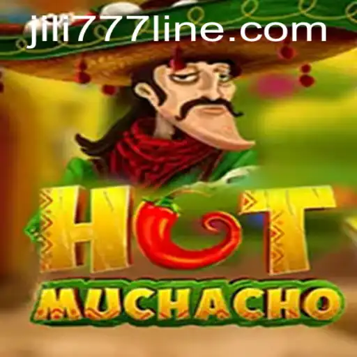 Discovering HotMuchacho: The Exciting World of JILI777's Latest Game